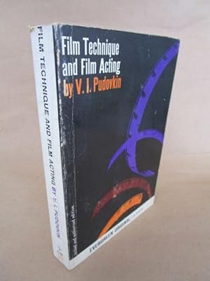 Imagen del vendedor de Film Technique and Film Acting. - Translated and edited by Ivor Montagu. Memorial Edition with Portrait, memoir and revised and completed record of the author s film work. a la venta por Antiquariat Maralt