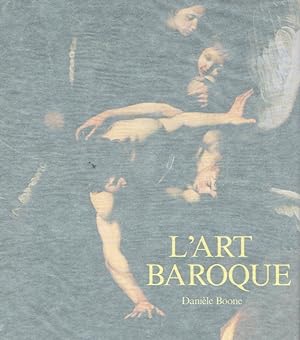 Imagen del vendedor de L Art Baroque. a la venta por Antiquariat Bernhardt