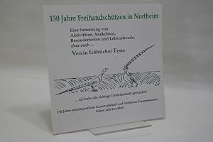 150 Jahre Freihandschützen in Northeim
