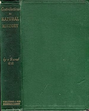 Contributions to Natural History chiefly in relation to the Food of the People