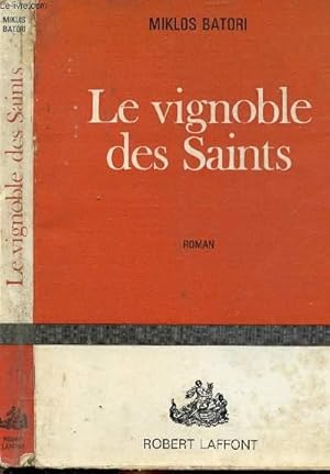 Bild des Verkufers fr LE VIGNOBLE DES SAINTS zum Verkauf von Le-Livre