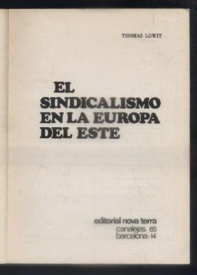 Seller image for EL SINDICATO EN LA EUROPA DEL ESTE. for sale by Librera Raimundo