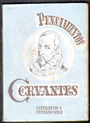 PENSAMIENTOS DE M. CERVANTES