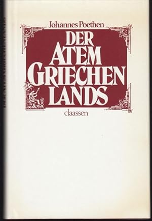 Seller image for Der Atem Griechenlands for sale by Graphem. Kunst- und Buchantiquariat