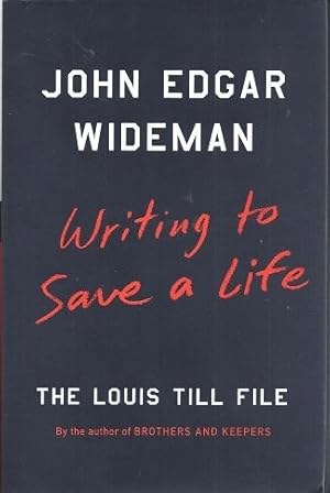 Writing to Save a Life: The Louis Till File