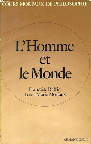 Bild des Verkufers fr L'HOMME ET LE MONDE zum Verkauf von Le-Livre