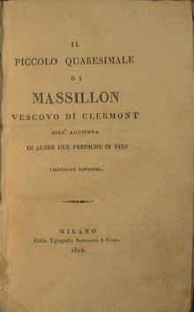 Bild des Verkufers fr Il piccolo quaresimale di Massillon vescovo di Clermont zum Verkauf von Antica Libreria Srl