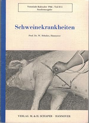 Seller image for Schweinekrankheiten. Veterin?r-Kalender 1966 - Teil H 5. Sonderausgabe for sale by Antiquariat Hans Wger