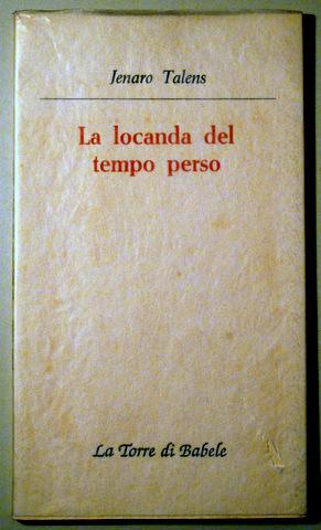 Imagen del vendedor de LA LOCANDA DEL TEMPO PERSO a la venta por Llibres del Mirall