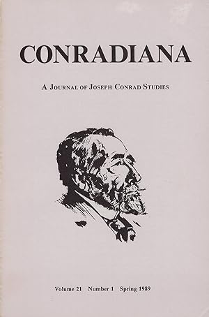 Conradiana: A Journal of Joseph Conrad Studies (Volume 21, No. 1, Spring 1989)
