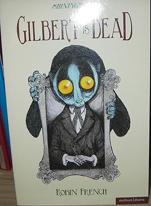 Imagen del vendedor de Gilbert is Dead a la venta por eclecticbooks