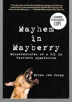Imagen del vendedor de Mayhem In Mayberry ( Misadventures Of A P. I. In Southern Appalachia ) a la venta por Thomas Savage, Bookseller
