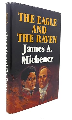 Imagen del vendedor de THE EAGLE AND THE RAVEN a la venta por Rare Book Cellar