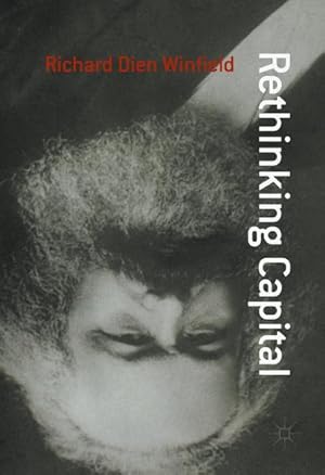 Image du vendeur pour Rethinking Capital mis en vente par BuchWeltWeit Ludwig Meier e.K.