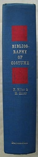 Seller image for Bibliography of Costume. A Dictionary Catalog of About Eight Thousand Books and Periodicals for sale by Design Books
