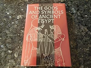 Bild des Verkufers fr Gods and Symbols of Ancient Egypt: An Illustrated Dictionary zum Verkauf von Veronica's Books