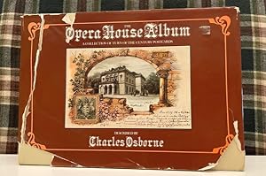 The Opera House Album: a collection of turn-of-the-century postcards described