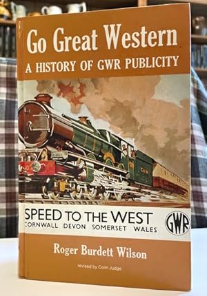 Go Great Western: a history of GWR publicity