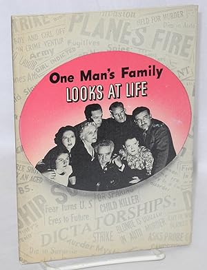 One Man's Family Looks at Life