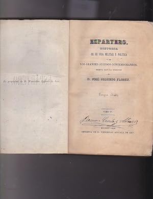 Imagen del vendedor de Espartero. Historia de su vida militar y politica y de los grandes sucesos contemporneos a la venta por LIBRERA GULLIVER