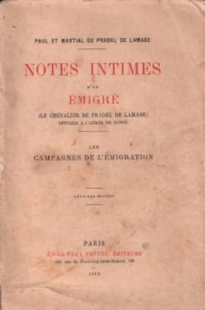 Bild des Verkufers fr Nouvelles Notes Intimes D'Un Emigre - Le Chevalier De Pradel De Lamase les campagnes de l'emigration zum Verkauf von librairie philippe arnaiz