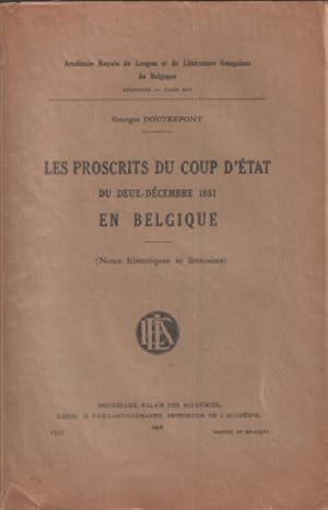 Image du vendeur pour Les proscrits du coup d'etat du deux-dcembre 1851 en belgique mis en vente par librairie philippe arnaiz