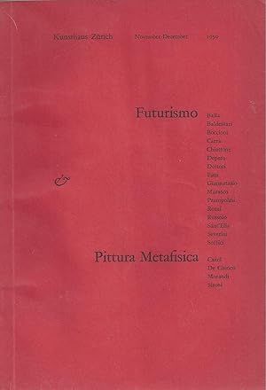 FUTURISMO Balla, Baldessari, Boccioni, Carrà, Chiattone, Depero, Dottori, Funi, Giannatasio, Mara...