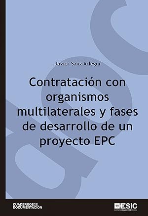 Imagen del vendedor de Contratacin con organismos multilaterales y fases de desarrollo de un proyecto EPC a la venta por Imosver
