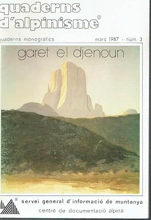 Quaderns d'alpinisme, nº 3. Garet el Djenoun.