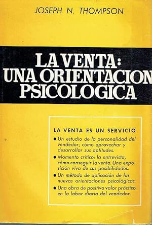 La venta: una orientación psicológica.