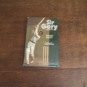 Seller image for Sir Gary: A Biography for sale by M & P BOOKS   PBFA MEMBER