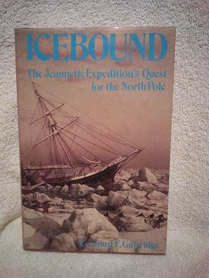 Icebound: The Jeannette Expedition's Quest for the North Pole
