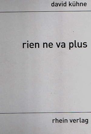 rien ne va plus.