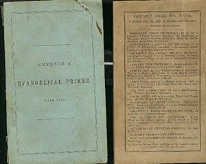 Evangelical Primer, containing a minor doctrinal catechism, and a minor historical catechism; to ...