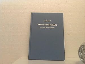 Im Licht der Weihnacht. - Geschichten, Gedichte, Zeichnungen.