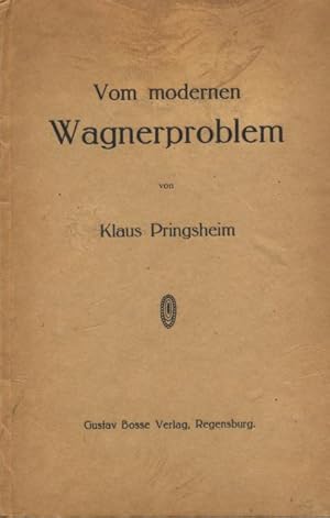 Bild des Verkufers fr Vom modernen Wagnerproblem. zum Verkauf von Johann Nadelmann Antiquariat