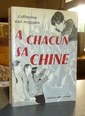 Seller image for  chacun sa Chine for sale by Le Beau Livre