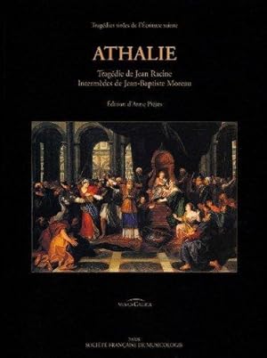 Immagine del venditore per Athalie - Tragdie De Jean Racine Intermdes De Jean Baptiste Moreau venduto da Librairie du Bacchanal