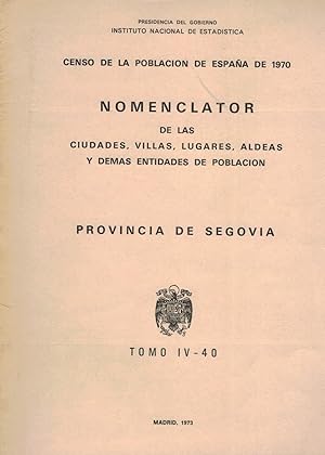 NOMENCLATOR DE LAS CIUDADES, VILLAS, LUGARES, ALDEAS Y DEMAS ENTIDADES DE POBLACIÓN DE ESPAÑA. PR...