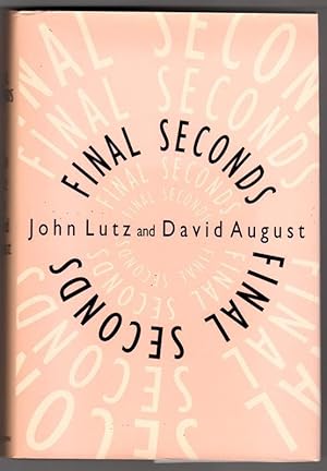 Seller image for Final Seconds for sale by Heartwood Books and Art