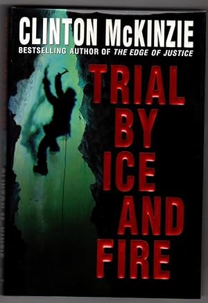 Seller image for Trial by Ice and Fire for sale by Heartwood Books and Art