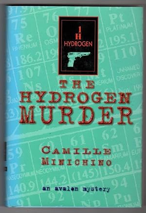 Immagine del venditore per The Hydrogen Murder venduto da Heartwood Books and Art