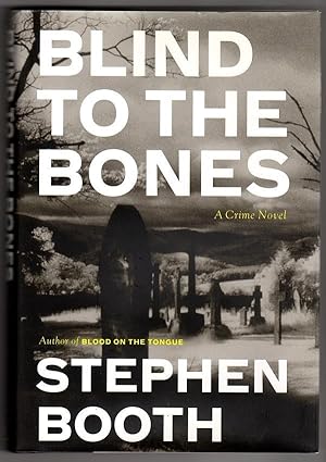 Seller image for Blind to the Bones for sale by Heartwood Books and Art