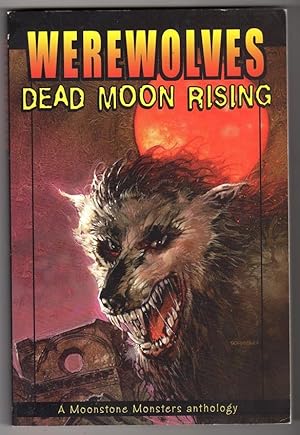 Seller image for Werewolves Dead Moon Rising for sale by Heartwood Books and Art