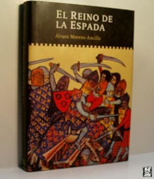 Imagen del vendedor de EL REINO DE LA ESPADA a la venta por Librera Maestro Gozalbo