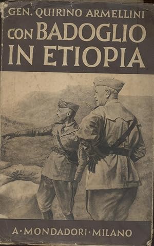 Imagen del vendedor de CON BADOGLIO IN ETIOPIA. a la venta por studio bibliografico pera s.a.s.