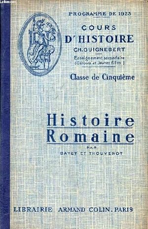 Bild des Verkufers fr HISTOIRE ROMAINE, CLASSE DE 5e zum Verkauf von Le-Livre