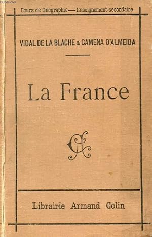Seller image for LA FRANCE for sale by Le-Livre