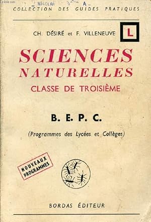 Bild des Verkufers fr SCIENCES NATURELLES, CLASSE DE 3e, BEPC zum Verkauf von Le-Livre