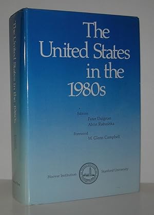 Seller image for THE UNITED STATES IN THE 1980'S for sale by Evolving Lens Bookseller